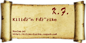 Kilián Füzike névjegykártya